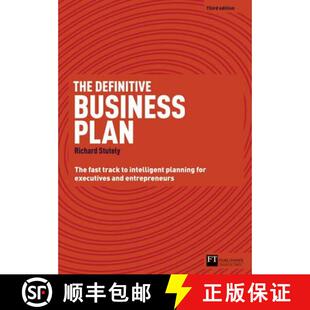 【3-4周达】The Definitive Business Plan: The Fast Track to Intelligent Planning for Executives and En... [9780273761143]