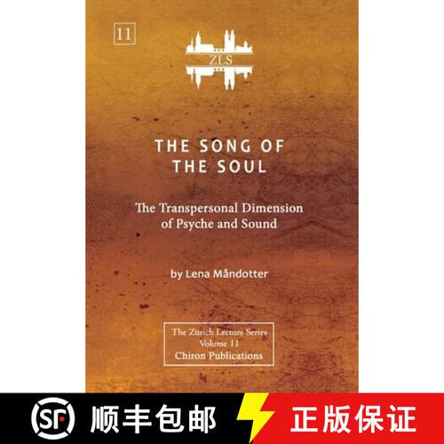 【3-4周达】精装 The Song of the Soul [ZLS Edition]: The Transpersonal Dimension of Psyche and Sound [9781685032357]