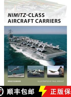 预订 Nimitz-Class Aircraft Carriers [9781846037597]