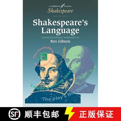 【3-4周达】Shakespeare's Language 150 photocopiable worksheets: - Shakespeare's Language 150 photocop... [9780521578110]
