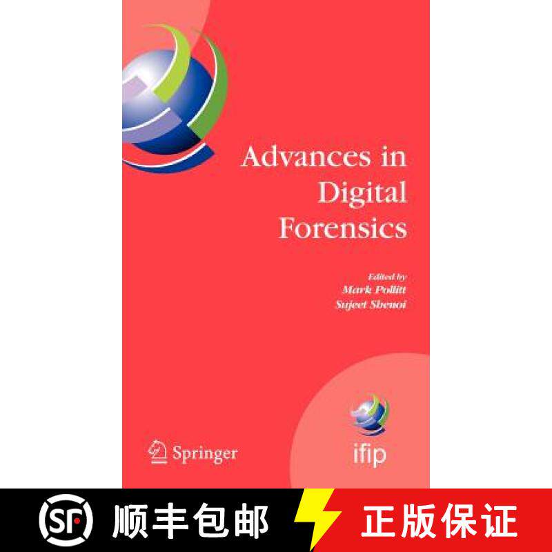 【3-4周达】Advances in Digital Forensics: IFIP International Conference on Digital Forensics, Nationa... [9780387300122]