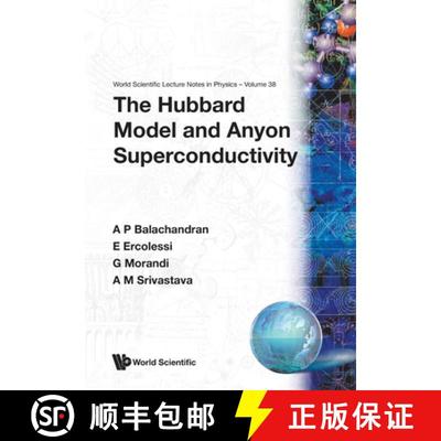 【3-4周达】Hubbard Model And Anyon Superconductivity, The [9789810203498]