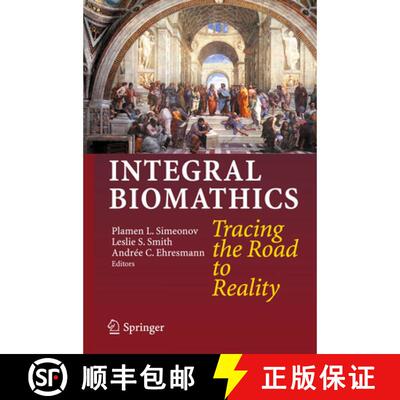 【3-4周达】Integral Biomathics : Tracing the Road to Reality [9783642429606]