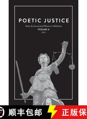 【3-4周达】Poetic Justice: Poems by Incarcerated Women in Oklahoma Volume 4 [9780578416748]