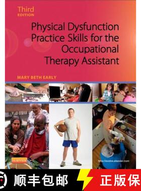 【3-4周达】Physical Dysfunction Practice Skills for the Occupational Therapy Assistant [9780323059091]