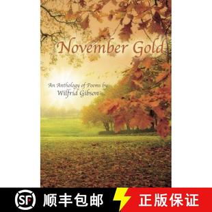 Poems Gibson November Wilfrid 4周达 9780955939549 Gold Anthology