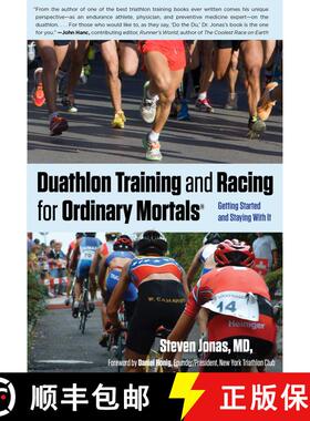 【3-4周达】Duathlon Training and Racing for Ordinary Mortals (R) : Getting Started And Staying With It [9780762778249]