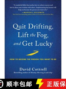 【3-4周达】Quit Drifting, Lift the Fog, and Get Lucky: How to Become the Person You Want to Be [9781953295033]