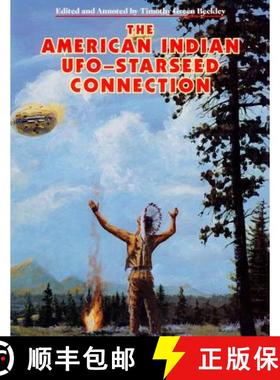 【3-4周达】The American Indian - UFO Starseed Connection [9780938294900]