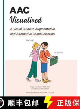 预订 AAC Visualized: A Visual Guide to Augmentative and Alternative Communication [9798218078720]