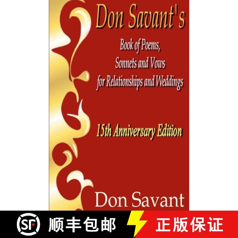 【2-3周达】Don Savant's Book of Poems, Sonnets and Vows for Relationships and Weddings 15th Anniversa... [9781304593757]