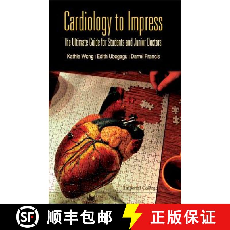 【3-4周达】Cardiology to Impress: The Ultimate Guide for Students and Junior Doctors [9781848165380]