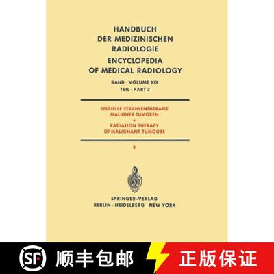 【3-4周达】Spezielle Strahlentherapie Maligner Tumoren / Radiation Therapy of Malignant Tumours [9783642805677]