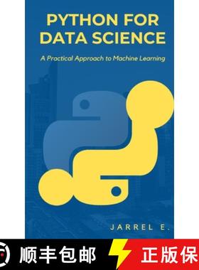 预订 Python for Data Science: A Practical Approach to Machine Learning [9798868996351]