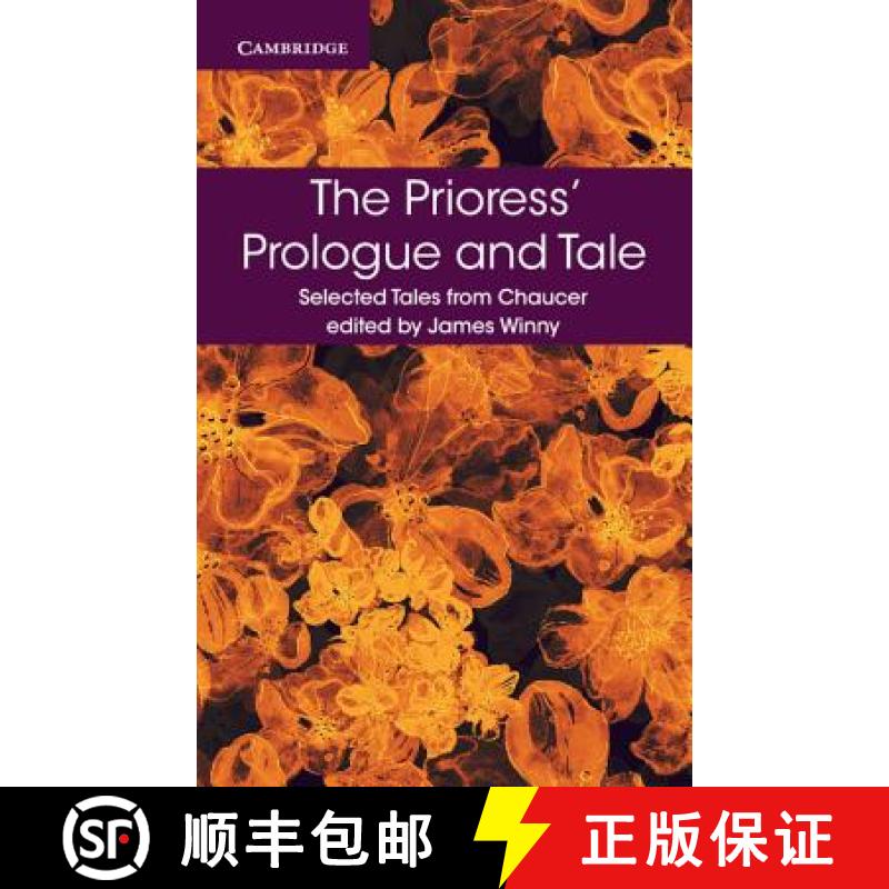 【3-4周达】Prioress' Prologue and Tale: - The Prioress' Prologue and Tale [9781316615621]