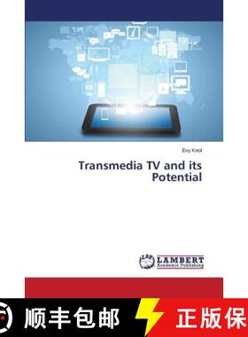 预订 Transmedia TV and its Potential [9783659400377]