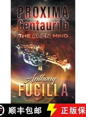 【3-4周达】PROXIMA CENTAURI b: The Alien Mind [9781845498498]