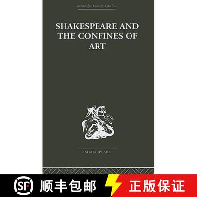 【3-4周达】精装 Shakespeare and the Confines of Art [9780415352826]