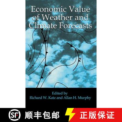 【3-4周达】Economic Value of Weather and Climate Forecasts [9780521435710]
