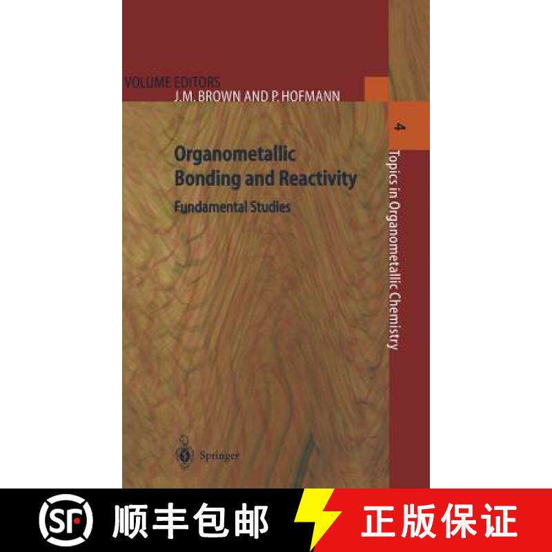 【3-4周达】Organometallic Bonding and Reactivity : Fundamental Studies [9783540642534]