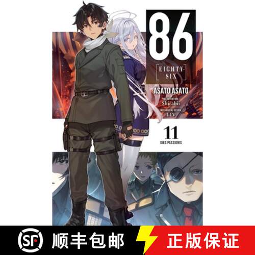 【3-4周达】86--Eighty-Six, Vol. 11 (Light Novel): Dies Passionis Volume 11 [9781975349967]