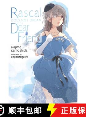 【3-4周达】Rascal Does Not Dream of a Dear Friend (Light Novel) [9798855422436]