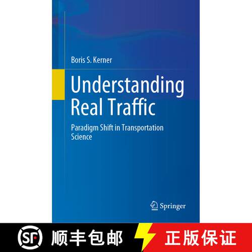 【3-4周达】精装 Understanding Real Traffic : Paradigm Shift in Transportation Science [9783030796013]