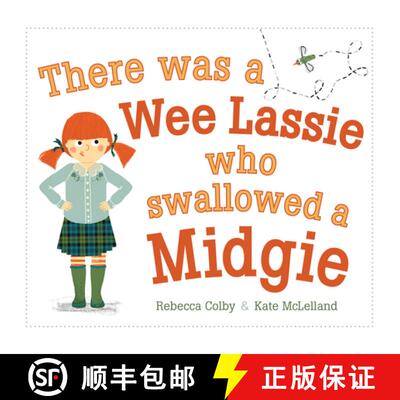 【3-4周达】There Was a Wee Lassie Who Swallowed a Midgie [9781782508076]