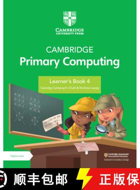 【3-4周达】Cambridge Primary Computing Learner's Book 4 with Digital Access (1 Year) [With Access Code] [9781009309257]