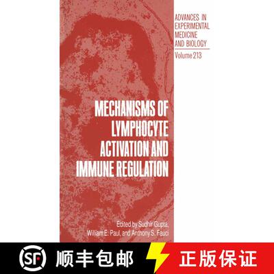 【3-4周达】Mechanisms of Lymphocyte Activation and Immune Regulation [9781468453256]
