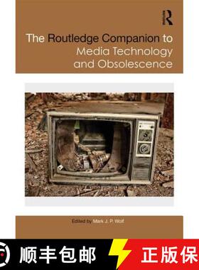 【3-4周达】The Routledge Companion to Media Technology and Obsolescence [9781138216266]