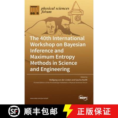 【3-4周达】精装 The 40th International Workshop on Bayesian Inference and Maximum Entropy Methods in ... [9783036532004]