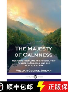 【3-4周达】The Majesty of Calmness: Individual Problems and Possibilities -  Failure as Success, and ... [9781789872217]