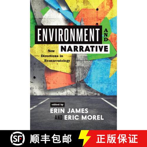 【3-4周达】Environment and Narrative: New Directions in Econarratology [9780814255650]