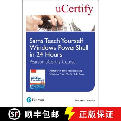 【3-4周达】Sams Teach Yourself Windows Powershell in 24 Hours Pearson Ucertify Course Student Access ... [9780134763255]