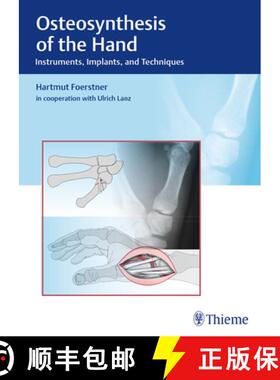 【3-4周达】Osteosynthesis of the Hand: Instruments, Implants, and Techniques [9783132038110]