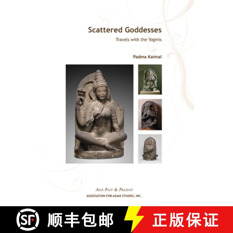 【3-4周达】Scattered Goddesses – Travels with the Yoginis [9780924304675]