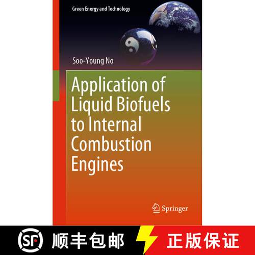 【3-4周达】精装 Application of Liquid Biofuels to Internal Combustion Engines [9789811367366]