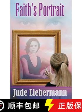 预订 Faith's Portrait [9780966065367]