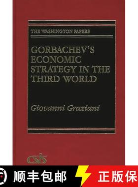预订 Gorbachev's Economic Strategy in the Third World [9780275935382]