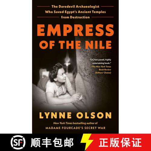 【3-4周达】Empress of the Nile: The Daredevil Archaeologist Who Saved Egypt's Ancient Temples from De... [9780525509486]