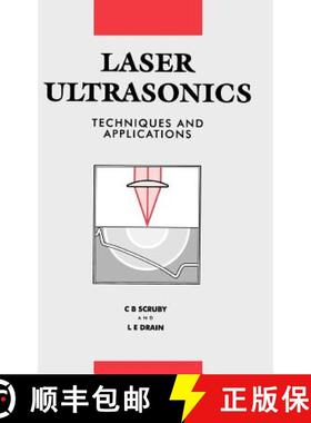 【3-4周达】Laser Ultrasonics Techniques and Applications: Techniques and Applications [9780750300506]