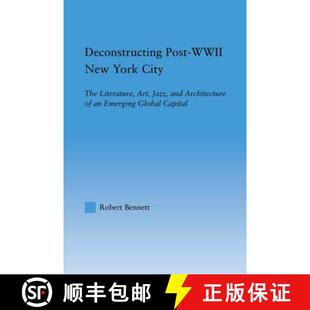 City and The Literature Post New 9780415806893 an... Deconstructing WWII York Jazz Art Architecture 4周达