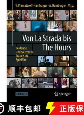 【3-4周达】Von La Strada bis The Hours - Leidende und souveräne Frauen im Spielfilm (1. Aufl. 2021) [9783662626801]