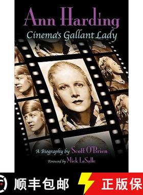 【3-4周达】Ann Harding - Cinema's Gallant Lady [9781593935351]