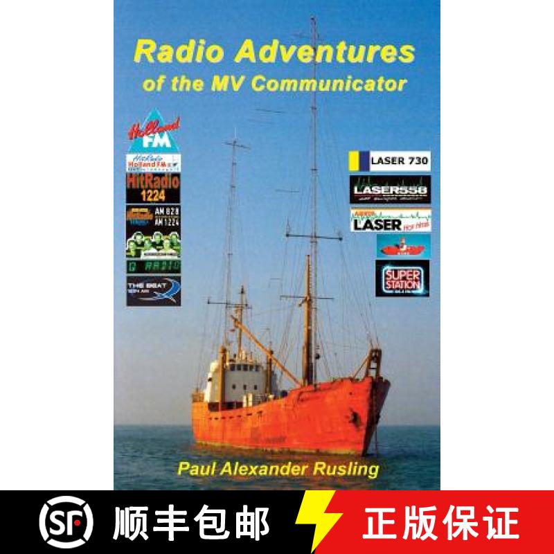 【3-4周达】Radio Adventures of the MV Communicator: 11 radio stations in 21 years [9781900401128]