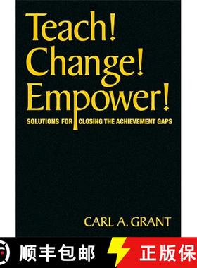 【3-4周达】Teach! Change! Empower!: Solutions for Closing the Achievement Gaps [9781412976480]