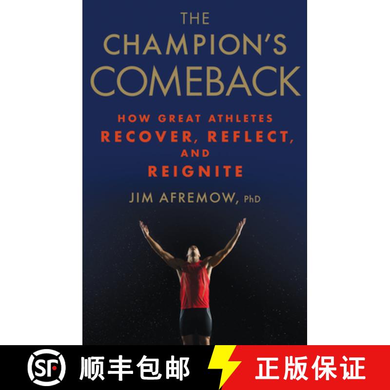 【3-4周达】The Champion's Comeback: How Great Athletes Recover, Reflect, and Re-Ignite [9781623366797]