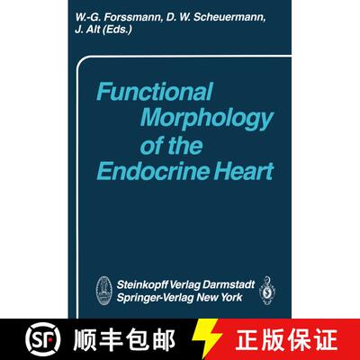 【3-4周达】Functional Morphology of the Endocrine Heart [9783642724343]