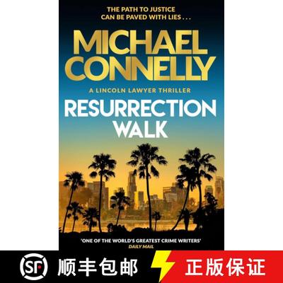 【3-4周达】Resurrection Walk: The Brand New Blockbuster Lincoln Lawyer Thriller [9781398718975]